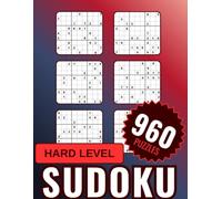 Sudoku Compact: 960 Hard Sudoku Puzzles: Compact Layout • 6 Puzzles Per Page • Complete Answer Keys