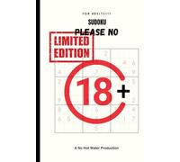 Sudoku: Dark Numbers, Darker Humour (IM SORRY): Sudoku: Gallows Grids, Perfect for Adults, Limited Run, Ending Soon! Solve Dark Puzzles & Jokes - Once ... They're Gone! (No Hot Water Productions)