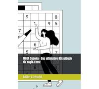 Sudoku - Das ultimative Rätselbuch für Logik-Fans!