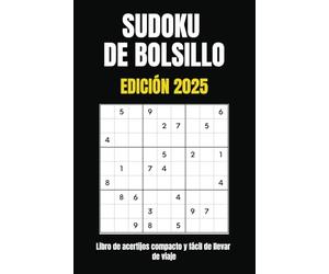 SUDOKU DE BOLSILLO: EDICIÓN 2025 - Libro de acertijos compacto y fácil de llevar de viaje