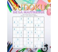 Sudoku de la Maîtresse: 90 grilles progressives (Facile, Moyen, Difficile) avec solutions - Un petit format de poche avec dédicace personnalisable, idéal à offrir et à emporter partout !