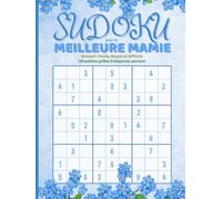 Sudoku de la Meilleure Mamie: Grand format : 120 grilles géantes et confortables (Facile, Moyen, Difficile) avec solutions - Idée cadeau idéal pour la grand-mère