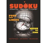 Sudoku Domination From easy to Expert: Sudoku Domination From easy to Expert / Solve the Puzzles, Count Your Points, Earn Your Reward / 8 x 10, 247 ... / Solution and Progress Tracker included