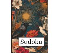 Sudoku Easy: 300 Beginner-Friendly Puzzles for Adults (Sudoku Easy 300 - Complete Collection Series)