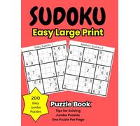 Sudoku Easy Large Print Puzzle Book: : 200 Jumbo Easy Sudoku Puzzles with Solutions at the Back| Beginner Brain Games for Seniors to Reinforce Memory and Relieve Tension