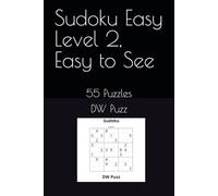Sudoku Easy Level 2, Easy to See: 55 Puzzles