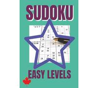 SUDOKU EASY LEVELS: 200 EASY PUZZLES FOR ALL AGES, 6X9