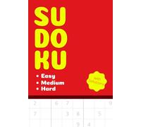Sudoku, Easy, Medium, Hard, with Solutions (Simple Red): Puzzles Suitable for Teens, Adults, Seniors, Great Gift Ideas (Sudoku Puzzle Book)