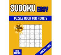 Sudoku Easy Puzzle Book for Adults: 300 Fun and Relaxing 9x9 Puzzles with Solutions, New Refreshed Edition
