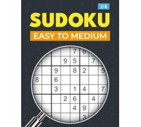 Sudoku Easy To Medium: From easy to medium - progressive puzzles with full solutions