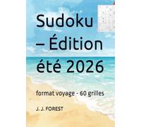 Sudoku - Édition été 2026: format voyage - 60 grilles (Sudoku - format voyage)