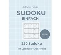 Sudoku Einfach - Band 4: Leichte Sudoku für regelmäßiges Training