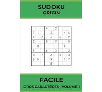 Sudoku en Gros Caractères pour Seniors & Adultes: Puzzles Faciles à Lire pour Améliorer la Concentration, la Mémoire et la Détente
