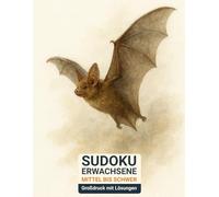 sudoku erwachsene mittel bis schwer: Großdruck mit Lösungen & Fledermaus-Design