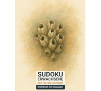 sudoku erwachsene mittel bis schwer: Großdruck mit Lösungen & Seepocke-Design