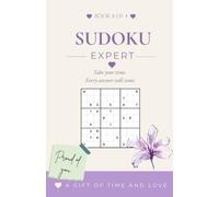 SUDOKU EXPERT: 90 Expert Puzzles for Relaxation, Mindfulness & Everyday Focus | Gift for Father, Boyfriend/ Travel/ Brain Detox | Cream Paper | A5 Size (Book 4 of 4)