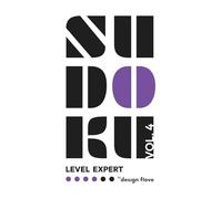 Sudoku Expert Vol. 4: Advanced Sudoku Puzzle Book Featuring Complex Puzzles for Strategic Thinking (Sudoku Expert - Precision, Patience, and Progress)