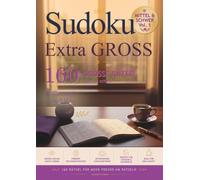Sudoku Extra GROSS: 80 mittlere und 80 schwere Sudoku-Rätsel in Großdruck für Erwachsene und Senioren - Vol. 01 (Sudoku Extra GROSS - Die Rätselreihe)
