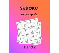Sudoku - extra groß: Band 2