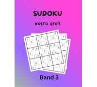 Sudoku - extra groß: Band 3