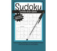 Sudoku Extreme Brain Games: Challenging and Brain Teasing Sudoku Puzzles for Teens, Adults, and Elderly | Level Difficult 200 Puzzles | 6 x 9 inches ... | Relaxing Free time activity book for adults
