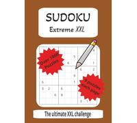 Sudoku Extreme XXL: Over 1000 Hard Puzzles for Adults: A Massive Collection of Over 1000 Hard Sudoku Puzzles - Extra-Large 8.27 x 11.69 Inch Format ... of Brain-Boosting Fun at Home or On the Go
