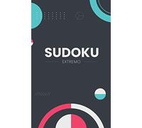Sudoku Extremo: Nivel: experto | Los Sudokus más difíciles para retar a tu mente | Juego de lógica | Sudoku para adultos | 184 rompecabezas con soluciones