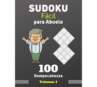 Sudoku Fácil para Abuelo. 100 Rompecabezas Volumen 3: sudoku con solución para personas mayores, Regalo para Abuelo.