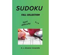 Sudoku Fall Collection: Hard Difficulty. Loaded with many educational pages about Sudoku: strategies, facts, benefits, and more. This collection ... puzzles. Ideal for any challenge lover.