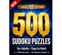 Sudoku for a Calm Mind: 500 Large Print Puzzles from Easy to Hard with Full Solutions: 167 Easy, 167 Medium, and 166 Hard Puzzles for Relaxing Brain Training