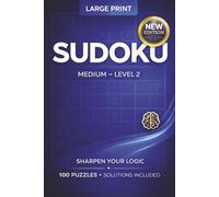 Sudoku for Adults and Seniors | Large Print | 100 Medium Level 2 Puzzles | 6 x 9 Inches: Easy-to-Read Brain Games for Relaxation, Focus & Logical ... for Travel | Daily Practice & Stress Relief
