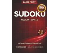 Sudoku for Adults and Seniors | Large Print | 100 Medium Level 5 Puzzles | 6 x 9 Inches: Easy-to-Read Brain Games for Relaxation | Focus | Logical ... for Travel | Daily Practice | Stress Relief
