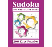 Sudoku for Adults and Teens 200 Easy Puzzles: Sudoku Puzzle Book | Great Mental Exercise | Boost Memory | Perfect for Beginners…Solutions Included