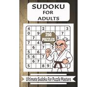 Sudoku for Adults: Hard Puzzles for Adults,250 PUZZLES & SOLUTIONS,Relaxing Brain Games | 6x9 inches |