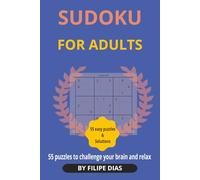 SUDOKU FOR ADULTS: Number Puzzles with Easy to Read Print | 6x9 inches, 110 pages | 55 puzzles