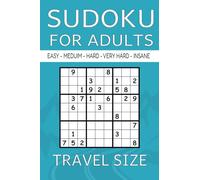 Sudoku For Adults - Travel Size: Travel-Friendly 4x6 Logic Puzzles | 200 Games in 5 Difficulty Levels to Keep Your Mind Sharp | Small Size, Ultimate Fun