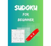 Sudoku for Beginner: Games Book, Giant Puzzles 125 Pages 8.5x11 Inches, Easy, with Solutions V.II