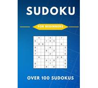 Sudoku for beginners easy: For kids, adults and seniors. Beginner friendly Sudoku