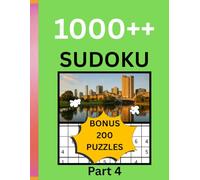 Sudoku for Beginners Kids Boys Girls Teenagers Adults and Seniors: Super Easy to Hard - Stimulate Your Mind - Large Print | 8.5x11 Inch | 9x9 | 1000 Games | Part 4