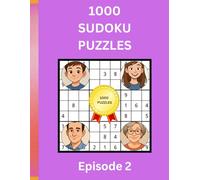 Sudoku for Beginners, Teenagers, Adults and Seniors - Super Easy to Hard - Stimulate Your Mind: Large Print | 8.5x11 Inch | 9x9 | 1000 Games | Episode 2