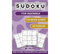 Sudoku for Dementia Support : Part1of5 | Fun Brain Games with 60+ Puzzles: A Calming Collection of Large-Print Sudoku Puzzles Designed for Evening Relaxation, Focus, and Screen-Free Entertainment