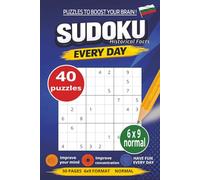 Sudoku for every day: Fun and Easy Sudoku for Beginners - Boost Your Brain, Improve Focus & Relax with 40+ Daily Puzzles