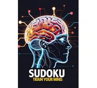 Sudoku for Everyone: 90 puzzles for All Skill Levels
