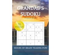 Sudoku for Grandad Puzzle Book: Brain Teasers for Grandad. Birthday Gift, Fathers Day Sudoku | 6x9 | 55 Puzzles |110 pages