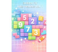 Sudoku for Intermediate: 240 Puzzles with Solutions, Vol. 1