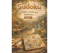 Sudoku for Kids, Adults and Seniors Book 5: Sudoku Puzzles for all ages great challenge | Perfect gift ideas | 6"x9" 100 Pages | 290 Puzzles with ... for all ages, from Kids, Adults to Seniors)