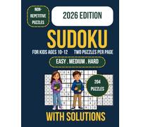 Sudoku for Kids Ages 10-12: 204 Large Print Sudoku Activity Book with Easy to Hard Levels, Logic Training Games, Brain Boosting Puzzles for Focus, Reasoning, and Cognitive Skill Building