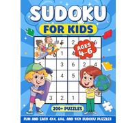 Sudoku for Kids Ages 4-6: Easy 4×4, 6×6 and 9×9 Puzzles for Kids (MindGrid Kids Sudoku Series)