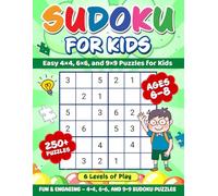 Sudoku for Kids Ages 6-8: Easy and Medium 4×4, 6×6 and 9×9 Sudoku Puzzles for Kids (MindGrid Kids Sudoku Series)