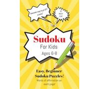 Sudoku for Kids Ages 6-8: Large Print Sudoku For Kids Ages 6, 7, 8 | Thoughtful Screen-free gifts for kids | 6x9 inches, 110 Pages | 50+ Puzzles | Solutions Included.